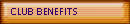 CLUB BENEFITS